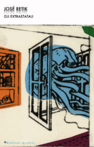 José Retik – Gli Extrastatali (copertina)